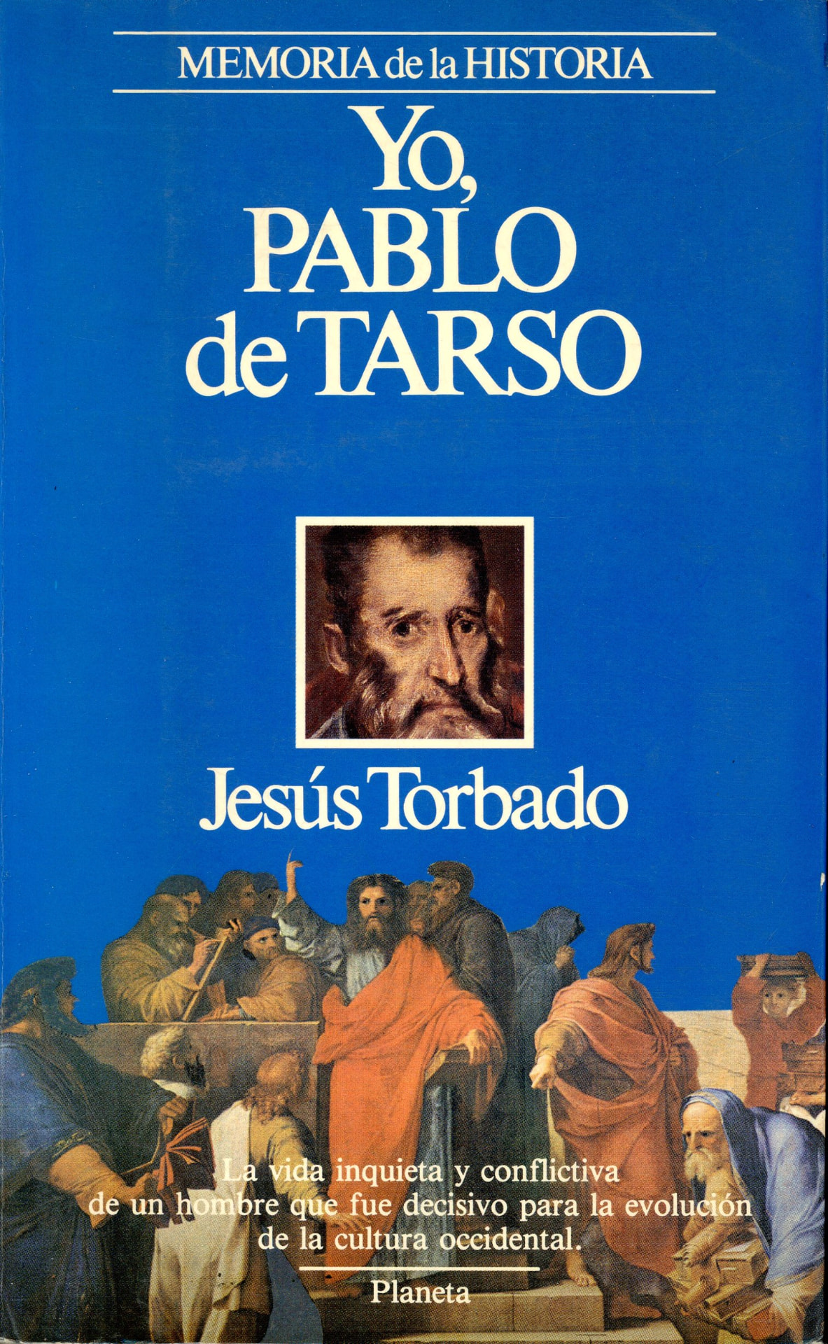 Portada del libro «Yo, Pablo de Tarso», de Jesús Torbado