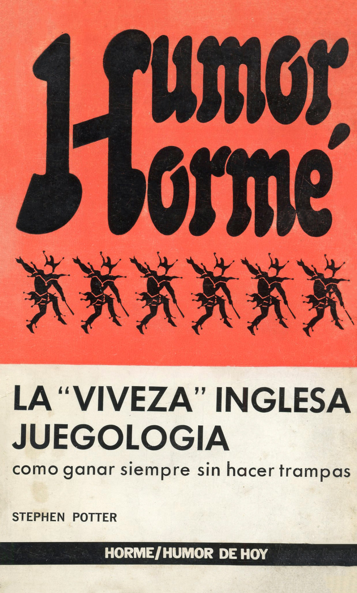 Portada del libro «La "viveza" inglesa juegología», de Stephen Potter