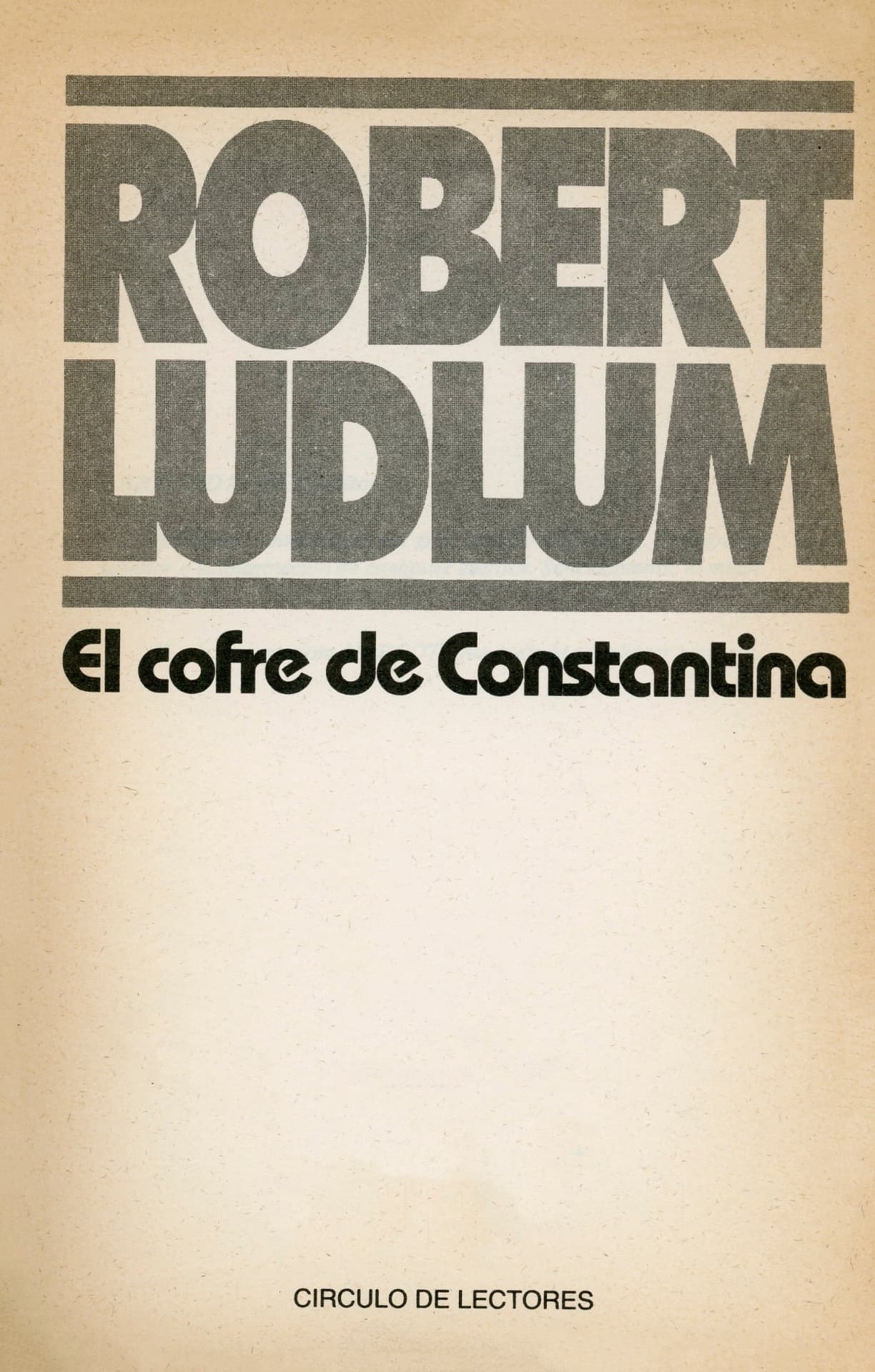Portada del libro «El cofre de Constantina», de Robert Ludlum