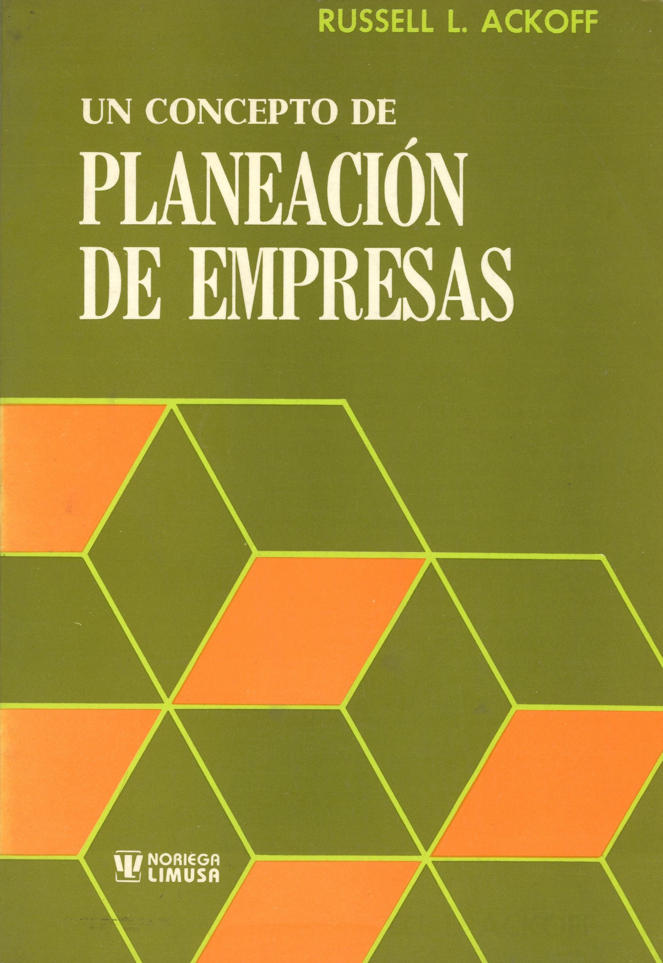Portada del libro «Un concepto de Planeación de Empresas», de Russell L. Ackoff