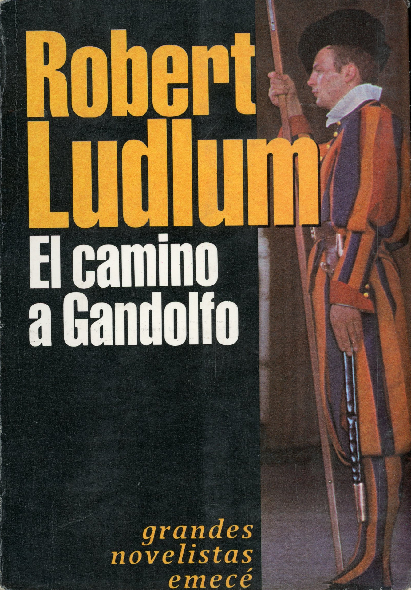 Portada del libro «El camino a Gandolfo», de Robert Ludlum